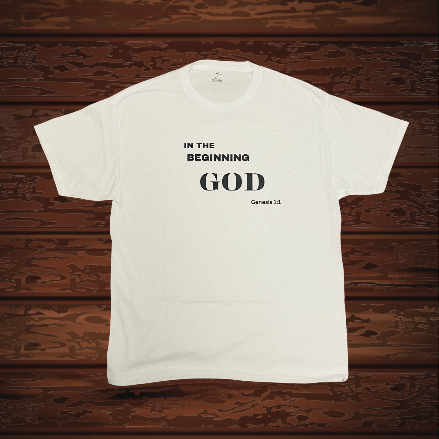 t shirt- In the beginning